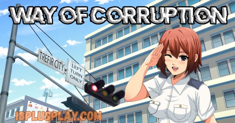 Way of Corruption Game APK