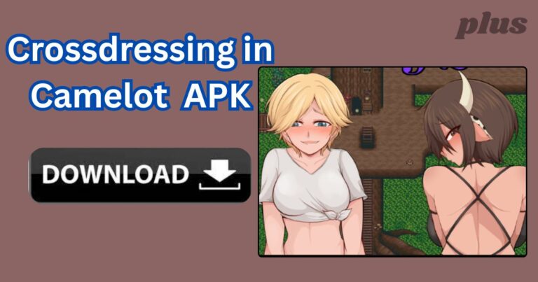 Crossdressing in Camelot APK