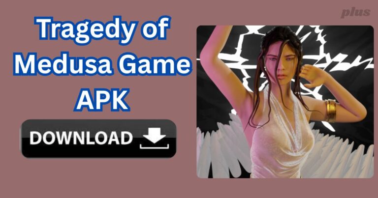 Tragedy of Medusa Game APK